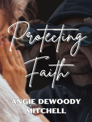 cover image of Protecting Faith